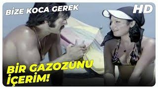 Bize Koca Gerek - Hale, Haldun'dan Gazoz İstiyor | Eski Türk Filmi