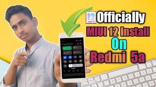 Officially MIUI 12 Install On Redmi 5a | Redmi 5a Ma MIUI 12 Update | MIUI 12 Install On Redmi 5a