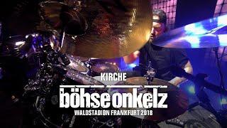 Böhse Onkelz - Kirche (Waldstadion Frankfurt 2018)