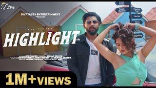 Highlight - Punjabi Music Video| Aron Thaper | Divatales Originals Siddhant More, Smriti Pandey |