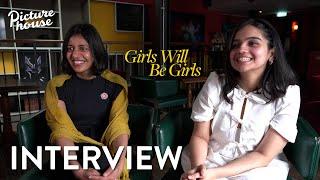 Girls Will Be Girls | Interview with Shuchi Talati and Preeti Panigrahi