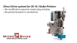 Micro Swiss Direct Drive Extruder for Creality CR-10 / Ender Printers