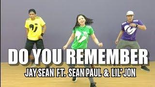 DO YOU REMEMBER by Jay Sean Ft. Sean Paul & Lil' Jon | Jingky Moves | Pop | Zumba