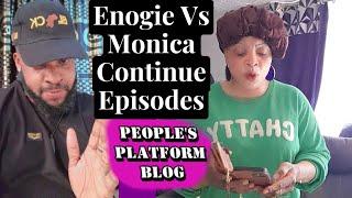 WAHALA] NOR BE SMALL THING FOR ENOGIE VS MONICA FOR SHARON MATA OHH