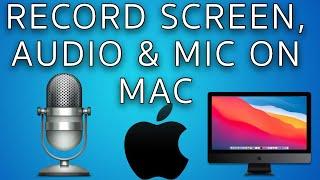 How to Record Your Screen, Internal Audio & Microphone on Mac (FREE &EASY) Step by Step Guide - 2022