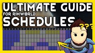RimWorld Schedule Guide - The BEST RimWorld Schedule (s) [2024, 1.5+]
