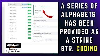 A Series Of Alphabets Has Been Provided As A String Str Full Code