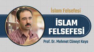 1- İslam Felsefesinin Tarihi Serencamı | İslam felsefesi | Prof. Dr. Mehmet Cüneyt Kaya