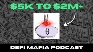 How 'Theta Tendies' Turned $5K INTO $2 MILLION Trading | DeFi Mafia Podcast Ep 7