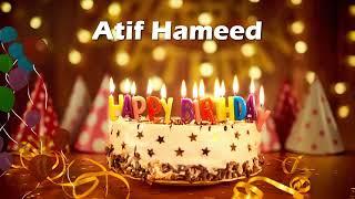 Happy Birthday Atif Hameed | Birthday Cake Atif Hameed | Birthday Song Atif Hameed