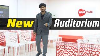 New Auditorium mein apka swagat hai | Public Speaking and English speaking training at WellTalk