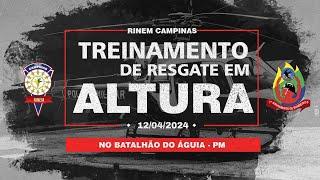 TREINAMENTO DE RESGATE EM ALTURA - RINEM CAMPINAS - 12/4/24