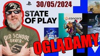 [SONY] Oglądamy State of Play 2024-05-30