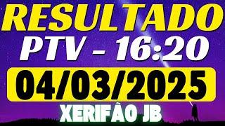 Resultado do jogo do bicho ao vivo PTV LOOK 16HS 04/03/25