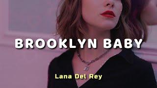 Lana Del Rey - Brooklyn Baby - Letra en Español | Lyrics