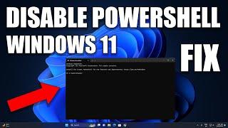 How to Disable PowerShell in Windows 11