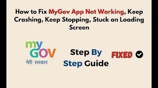 How to Fix MyGov App Not Working, Keep Crashing, Keep Stopping, Stuck on Loading Screen
