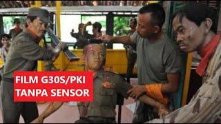 FILM G30S/PKI TANPA SENSOR