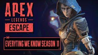 Apex Legends Season 11 Escape Everything We Know!!!