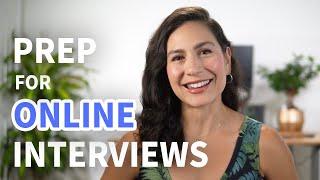 How To Prep For An Online Interview