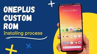 How to Install Custom ROM on OnePlus 8/8 Pro/8T/9R/9/9RT [Android 14]