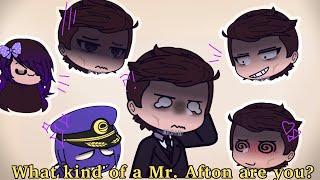 What kind of a Mr. Afton (William) are you? || FNaF Gacha || Trend(?)