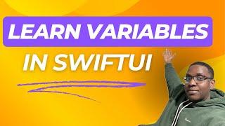 How to Use Variables in SwiftUI