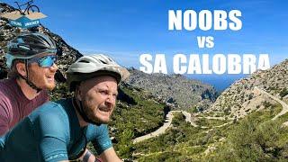 Noobs vs Sa Calobra | Can they do it? 