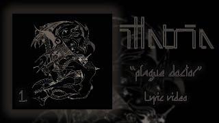 Illatria - Plague Doctor (Official Lyric Video)