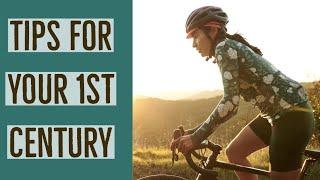 10 Tips for Riding Your 1st Century