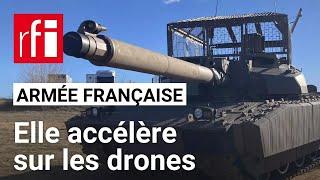 L'armée française accélère sur les drones • RFI