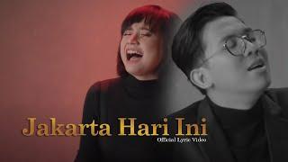 For Revenge Feat. Stereowall - Jakarta Hari Ini (Official Lyric Video)