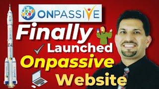 Onpassive Website Launched