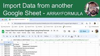 Import Data from Another Google Sheet Using ArrayFormula