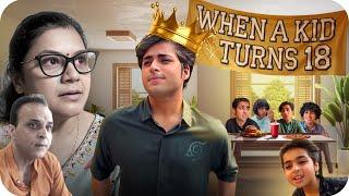 WHEN A KID TURNS 18 | ADULTING | Raj Grover | #QuillBotPartner