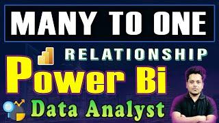 #19 Many to one relationship in Power BI