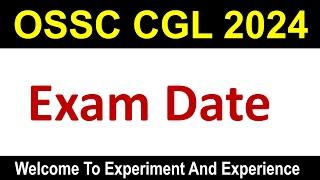 OSSC CGL 2024 Prelim Date Announced | #ossc #ossccgl #ossccgl2024 #ossccglexam