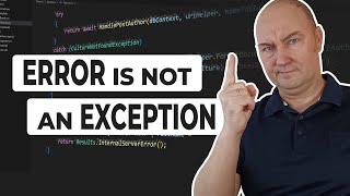 Why Throw an Exception When You Mean an Error?