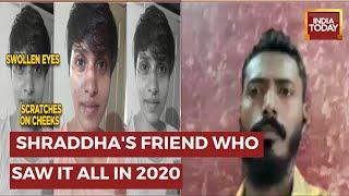 Mehrauli Murder Case: Shraddha Friend Godwin Narrates How Aftab Caged Her | Shraddha Murder Case