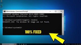 Fix REAGENTC.EXE : The windows Re image was not found in Windows 11 / 10 | fix reagentc enable Error