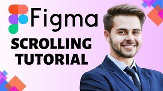 How to Add Horizontal and Vertical Scrolling on Figma (Updated Guide)