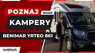 Poznaj nasze kampery | BENIMAR YRTEO 861 | MOBITECH CARAVAN CENTER