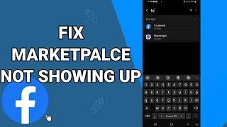 How To Fix And Solve Facebook Marketplace Not Showing Up