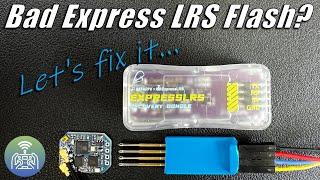 How-To Recover Express LRS Receiver Bad Firmware Flash with BetaFPV Dongle Matek R24 Happymodel EP1