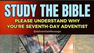 Study The Bible PLEASE to understand why you're SEVENTH-DAY ADVENTIST By Pr Randy skeete #subscribe