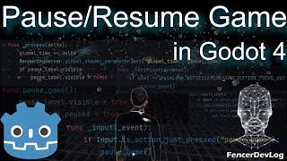 Godot 4: How to pause and resume your game (tutorial)