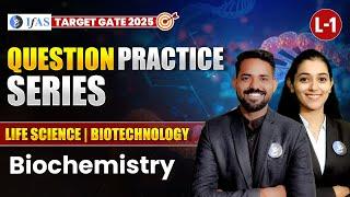 GATE Biochemistry Questions 2025 | GATE Life Science & Biotechnology Practice Questions