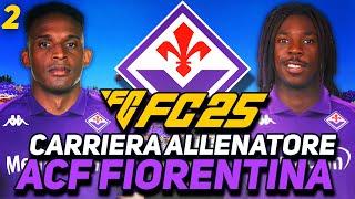 NUOVO MODULO, NUOVI ACQUISTI - La FIORENTINA è pronta per la SERIE A! FC 25 CARRIERA ALLENATORE #2