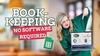 How to Start Bookkeeping for Free (Easy Google Sheets Tutorial)