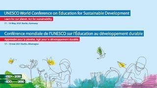 (ENG) UNESCO World Conference on #ESDfor2030 18.05.2021